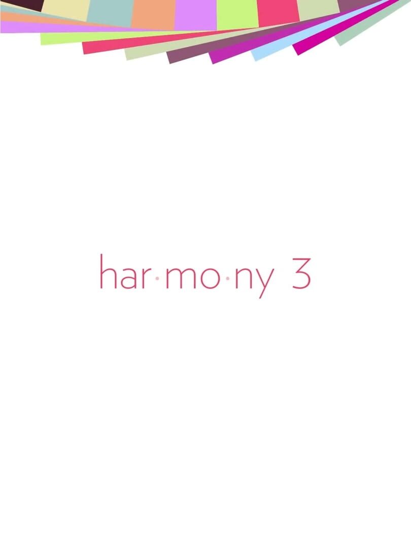 Harmony 3 (2015)