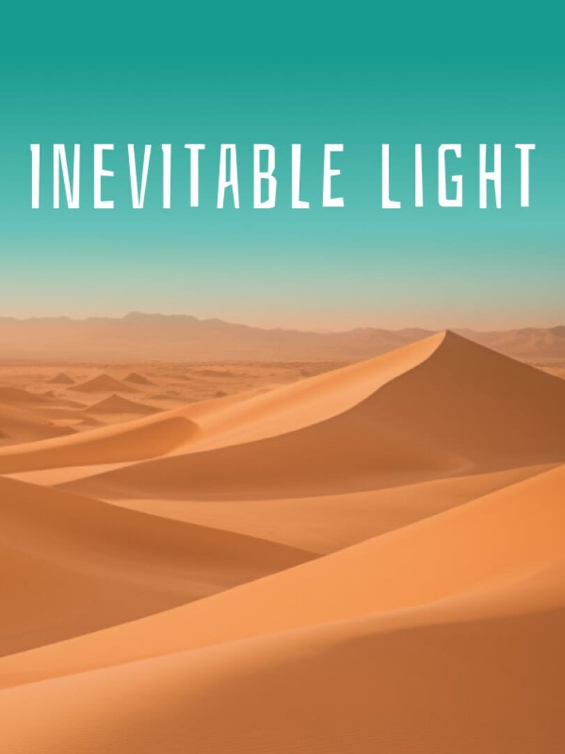 Inevitable Light