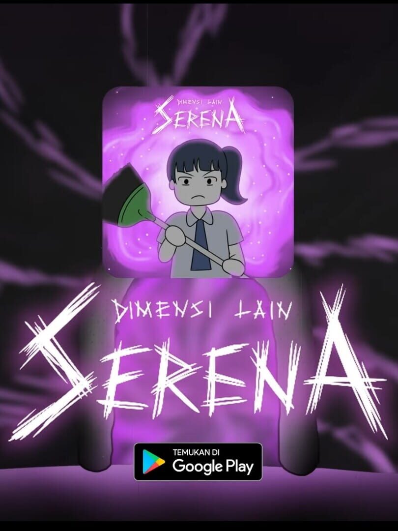 Dimensi Lain Serena (2022)