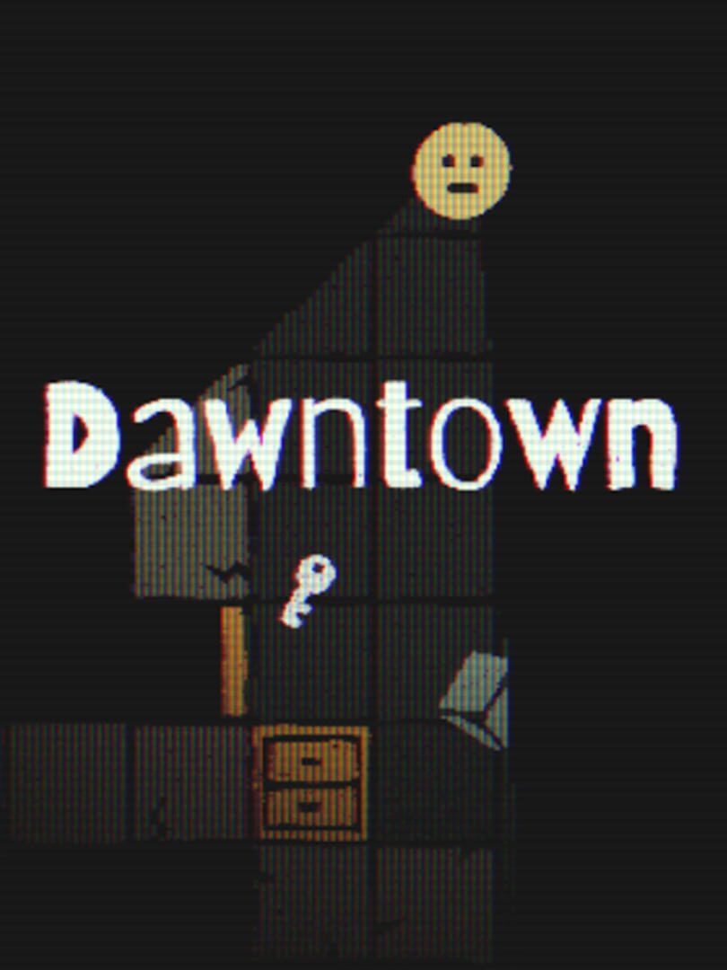 Dawntown (2022)