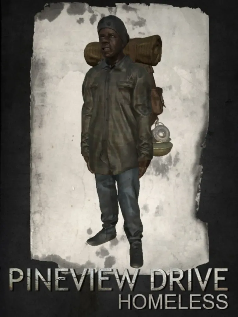 Pineview Drive: Homeless
