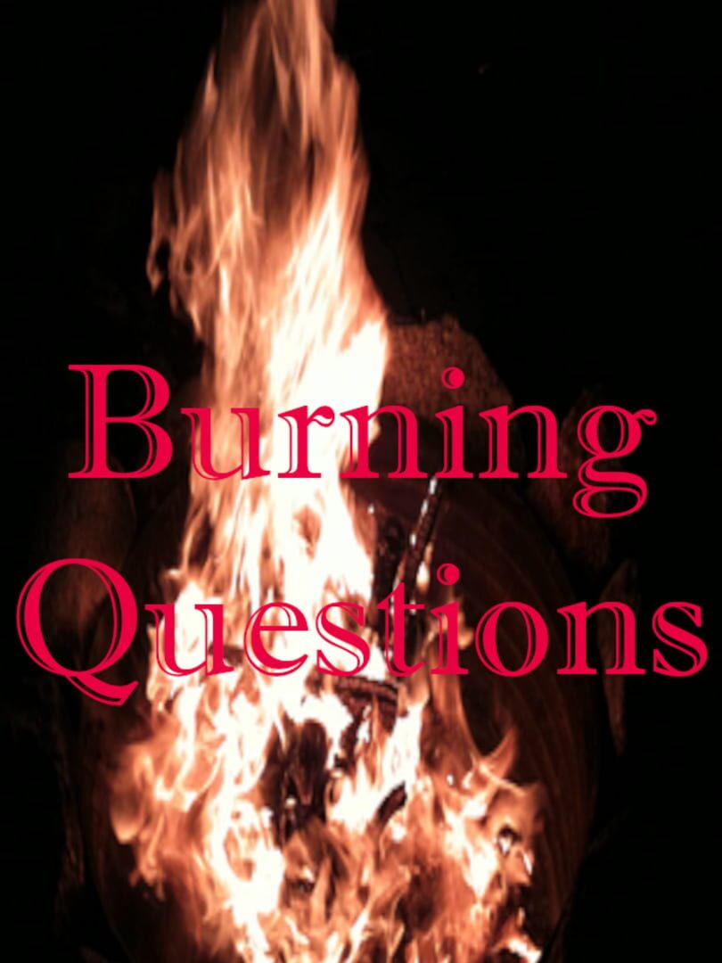 Burning Questions (2023)