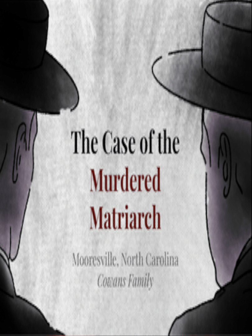 The Case of the Murdered Matriarch Cover