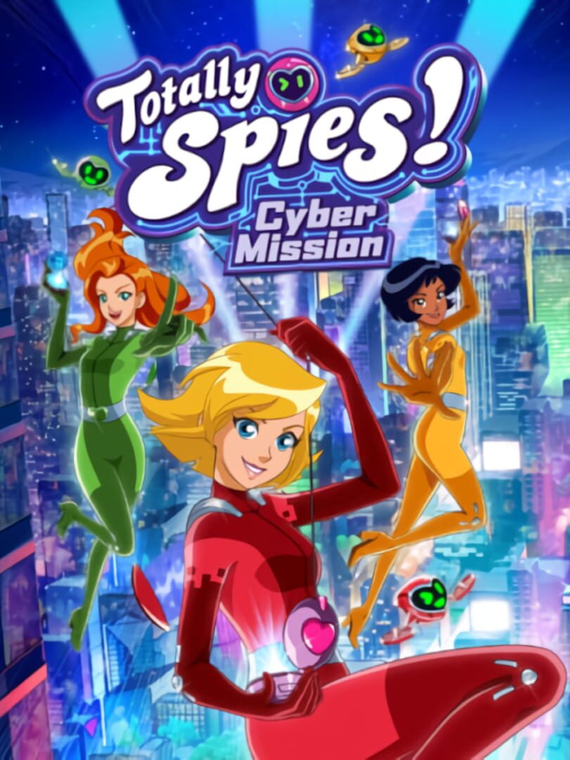 Totally Spies! Cyber Mission (2024)