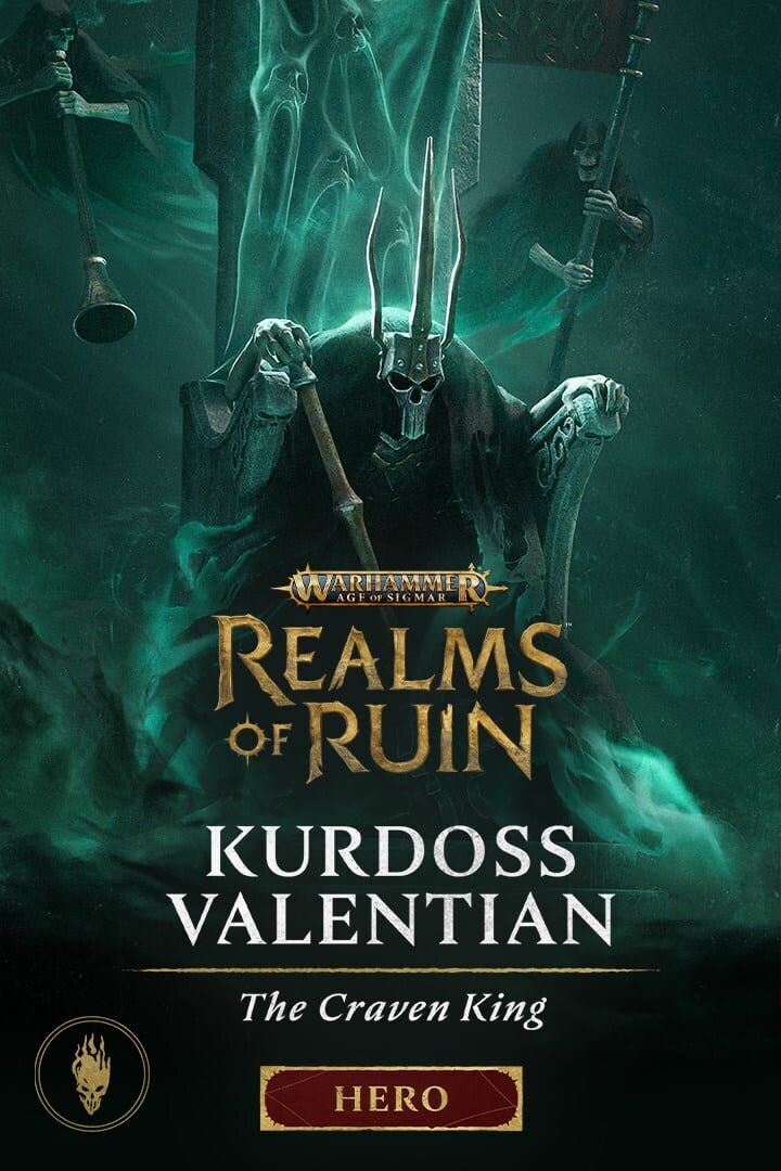 Warhammer Age of Sigmar: Realms of Ruin - Kurdoss Valentian, The Craven King