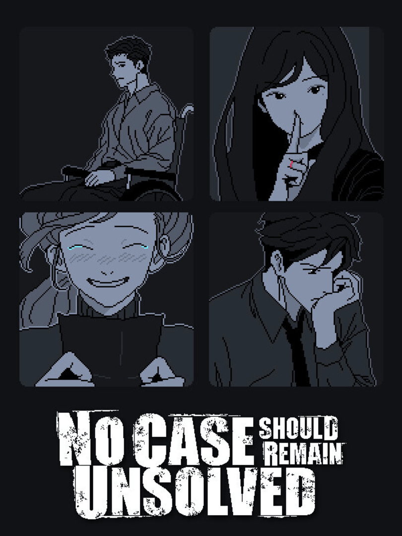 No Case Should Remain Unsolved Cover
