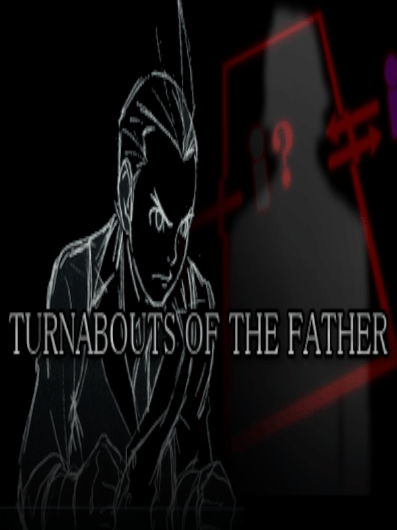 Turnabouts of the Father Cover