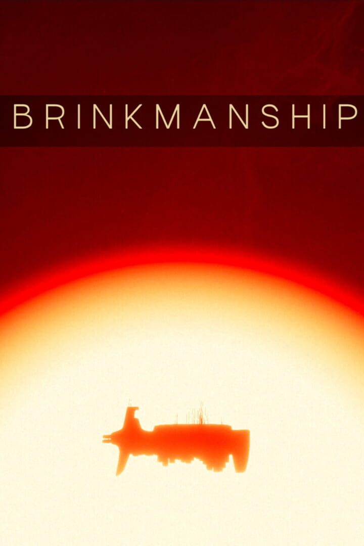 Cover image of Brinkmanship