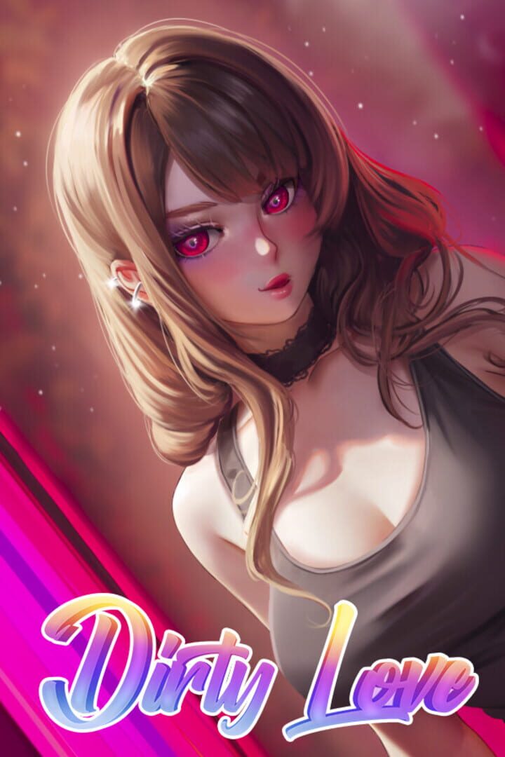 Dirty Love