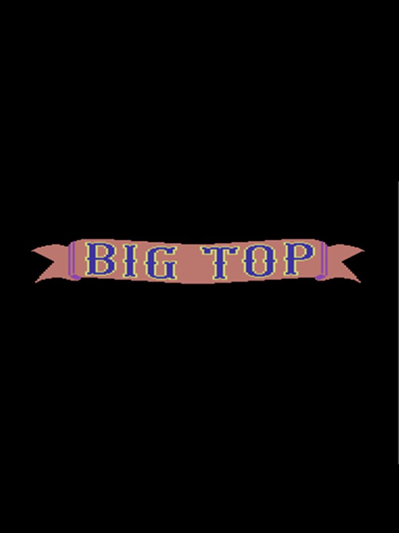 Jeu : Big Top