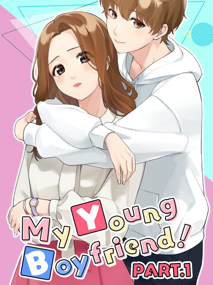 My Young Boyfriend Part 1 cover art