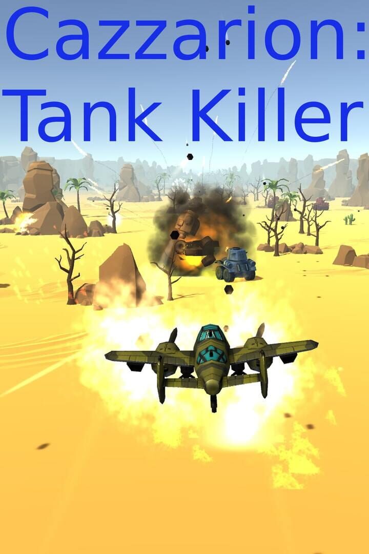 Cazzarion: Tank Killer