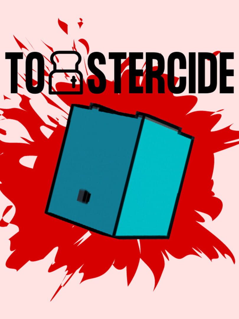 Toastercide (2024)