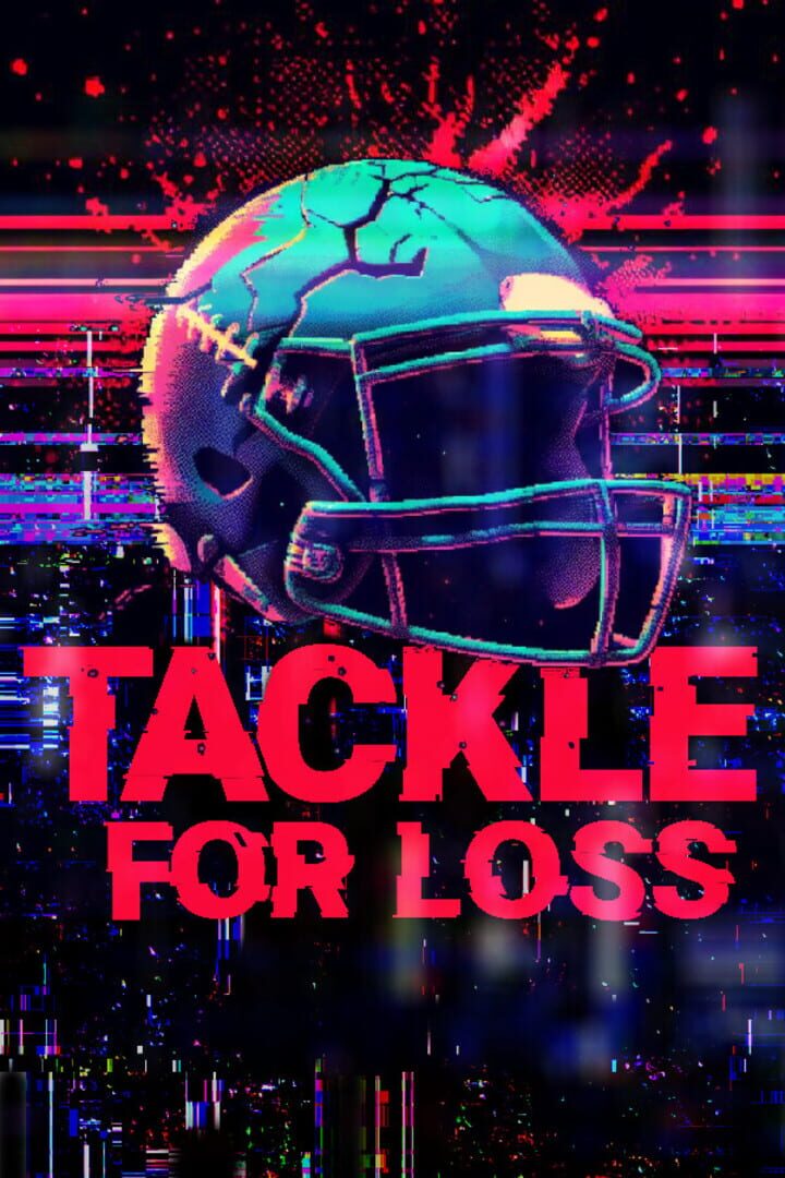 Tackle for Loss (2025)