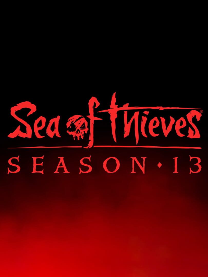 Sea of Thieves: Season 13