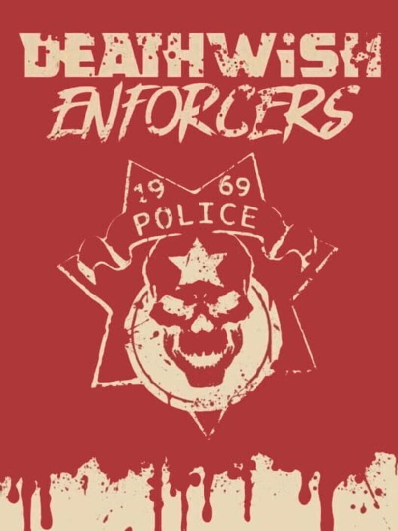 Deathwish Enforcers: Special Edition