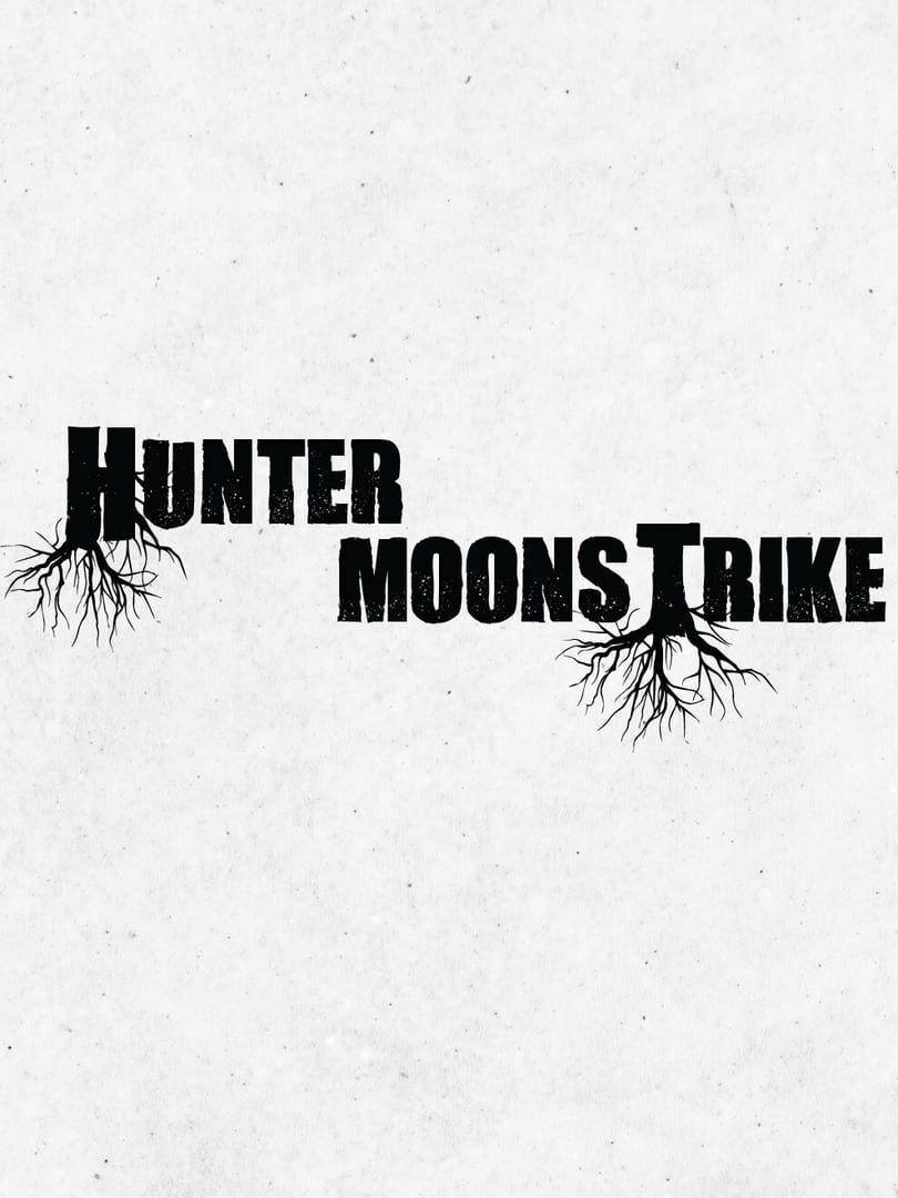 Hunter Moonstrike (2024)