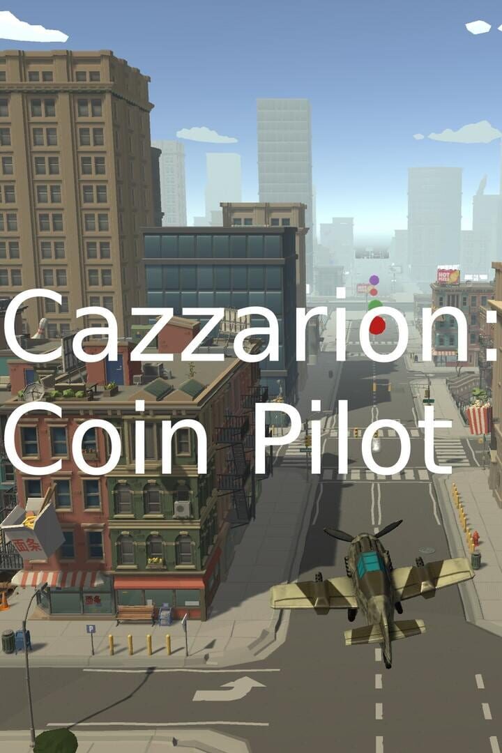 Cazzarion: Coin Pilot