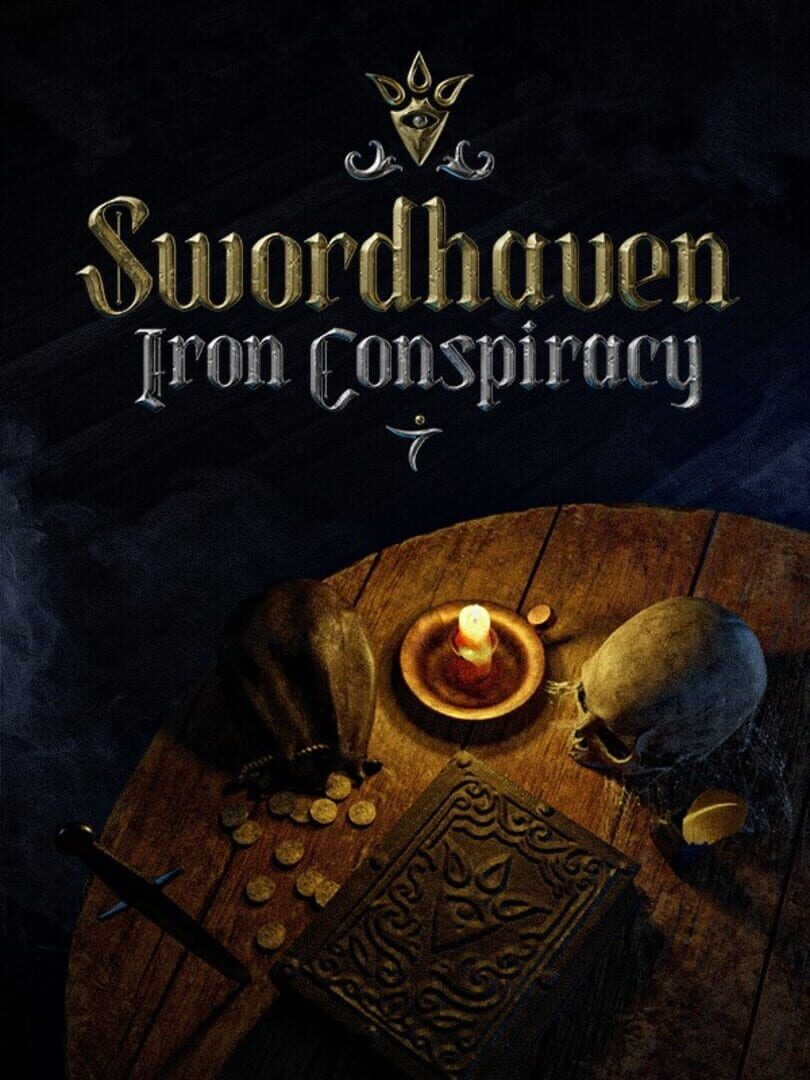 Swordhaven: Iron Conspiracy (2024)