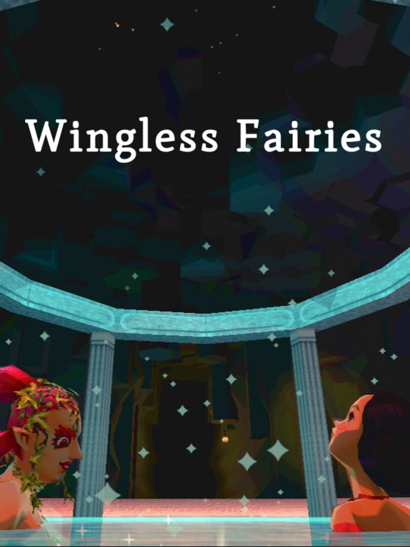 Wingless Fairies (2024)