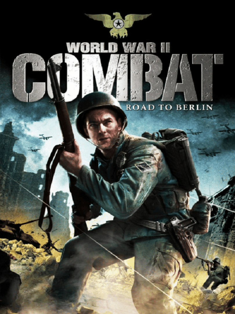 World War II Combat: Road to Berlin Cover