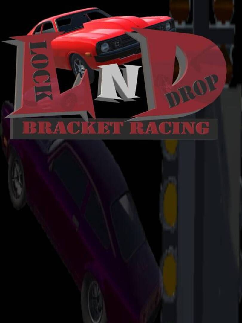 Lock n Drop Bracket Racing (2024)