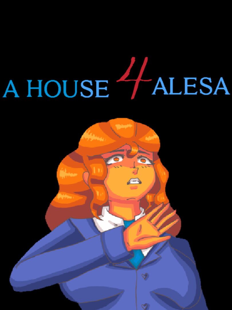 A House 4 Alesa (2024)