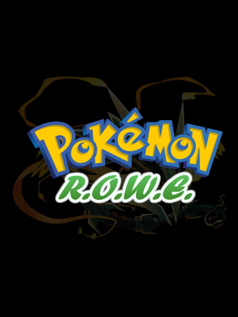 Pokemon R.O.W.E. (2020)