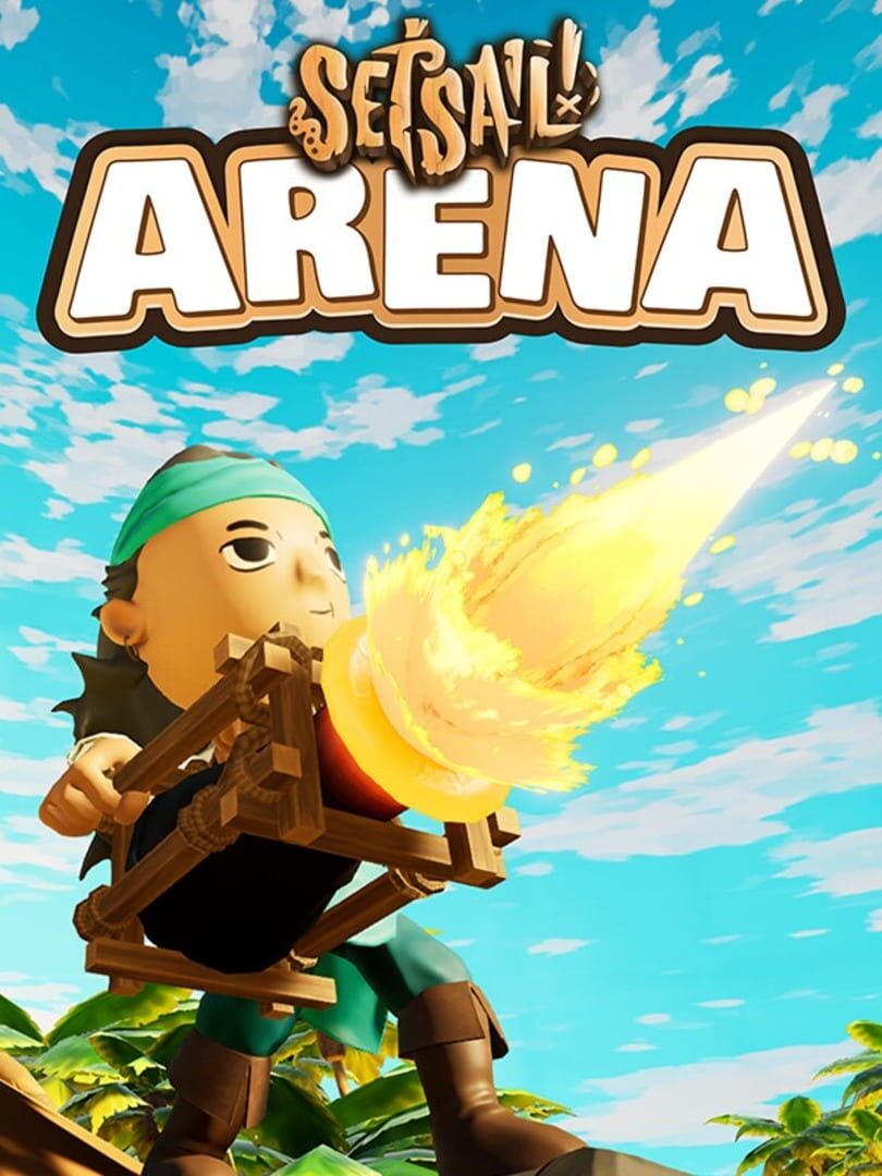 Set Sail! Arena (2024)