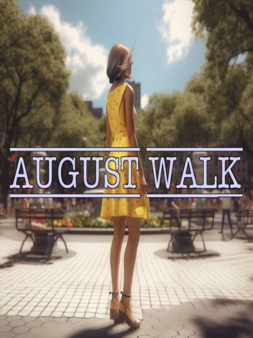 August Walk