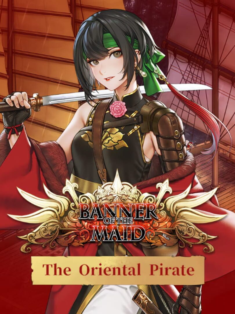 Cover image of Banner of the Maid: The Oriental Pirate