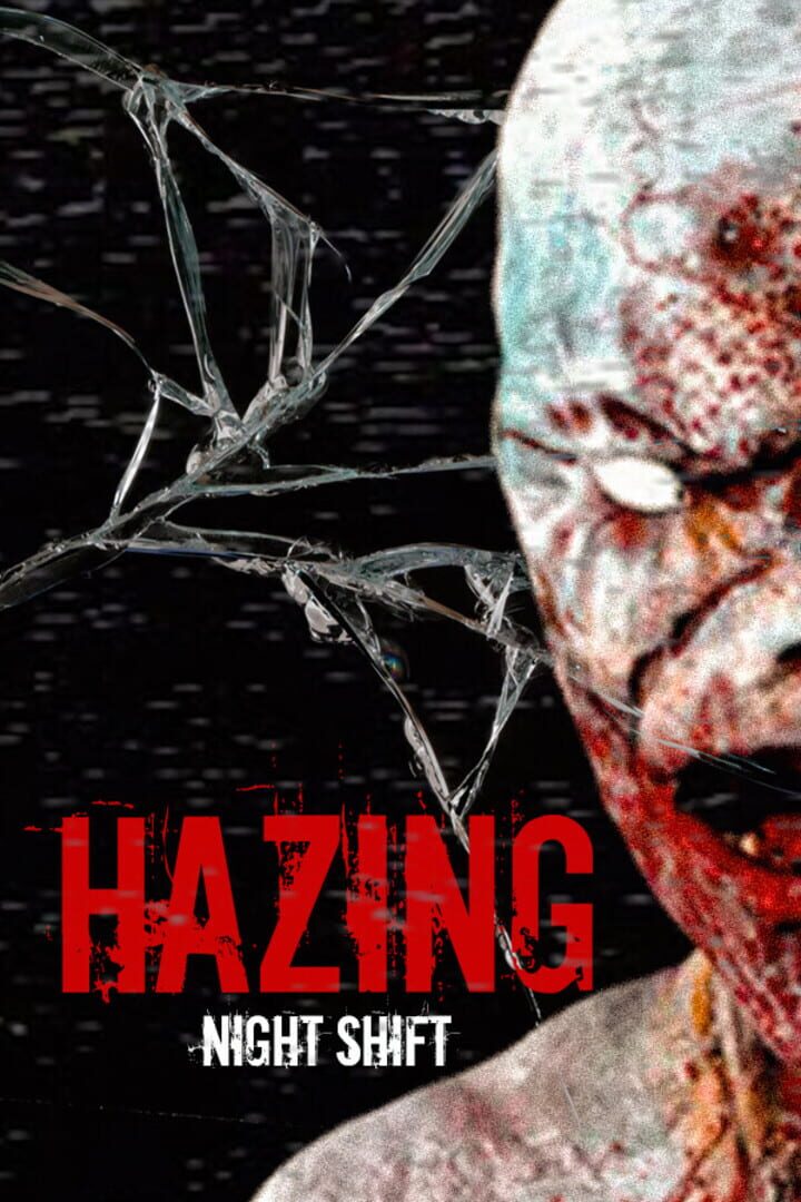 Hazing: Night Shift (2024)