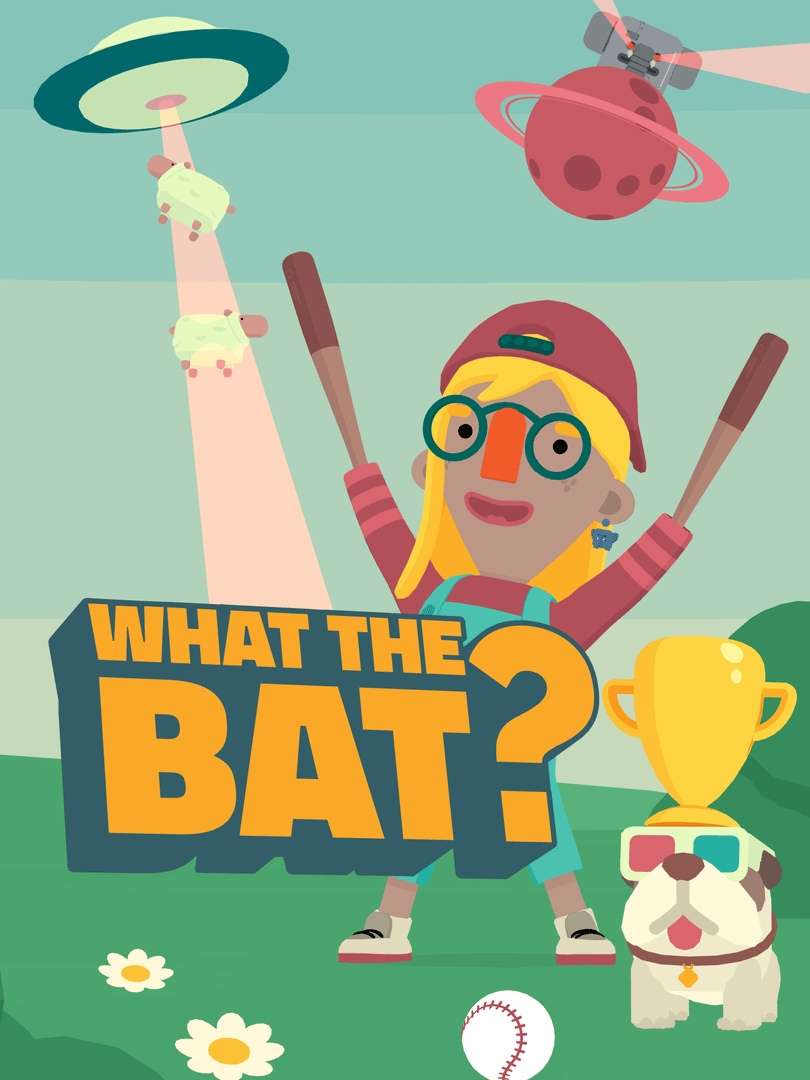 What the Bat? Cover