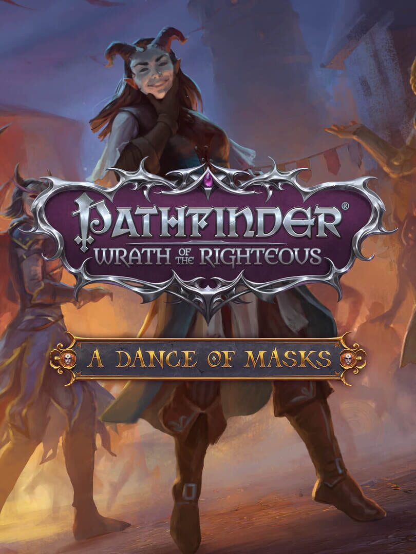 Pathfinder: Wrath of the Righteous - A Dance of Masks (2024)