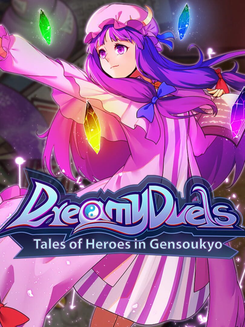 Dreamy Duels: Tales of Heroes in Gensoukyo