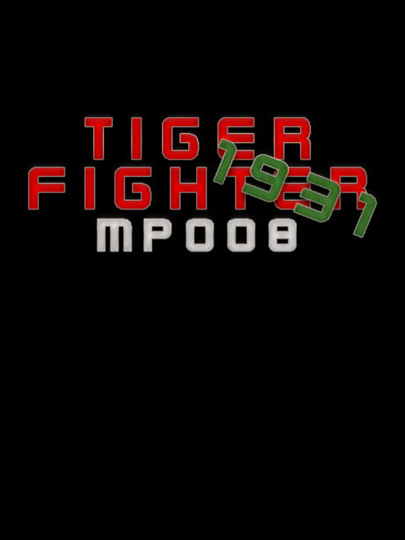 Tiger Fighter 1931: MP008 cover art