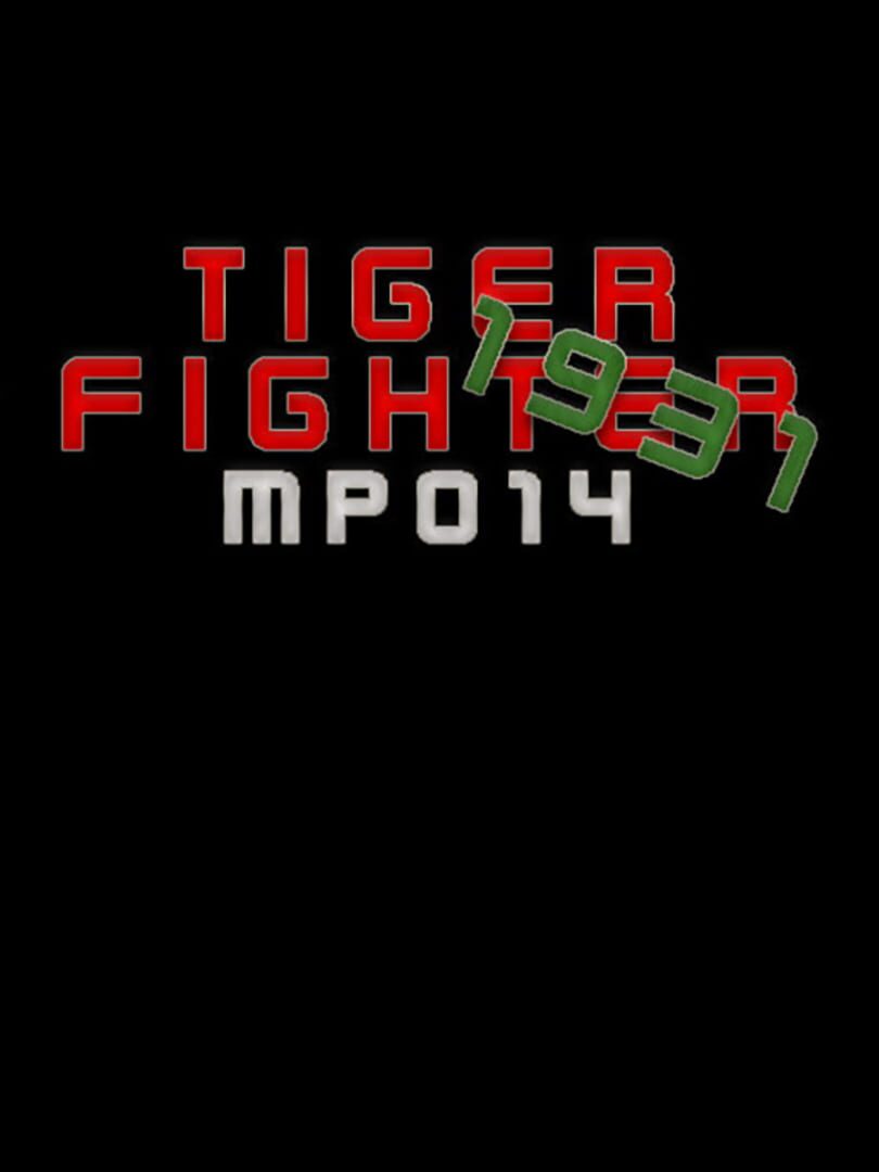 Tiger Fighter 1931: MP014 cover art