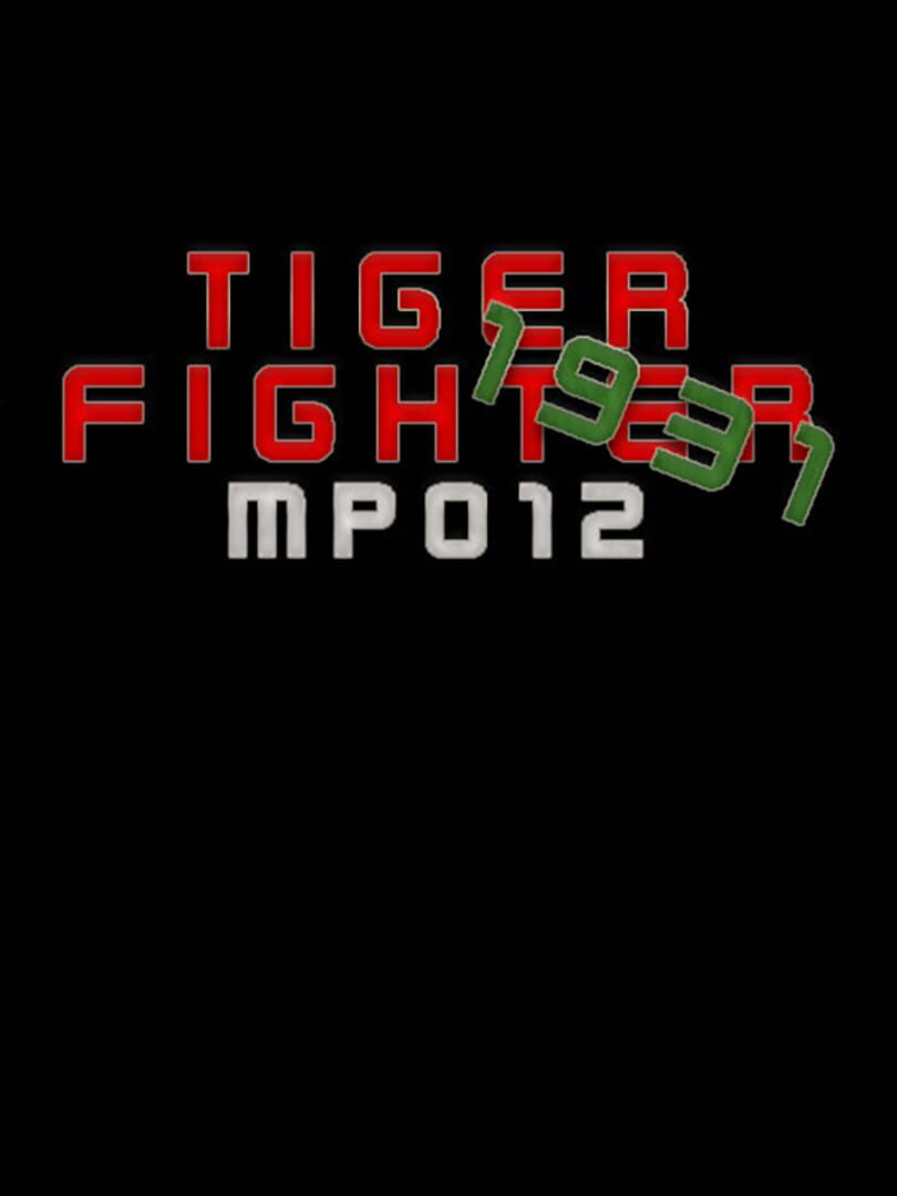 Tiger Fighter 1931: MP012 cover art