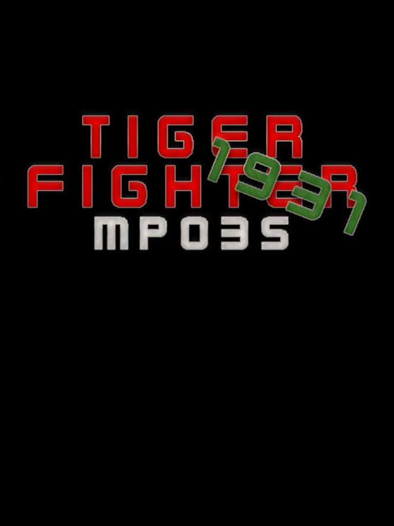 Tiger Fighter 1931: MP035 cover art