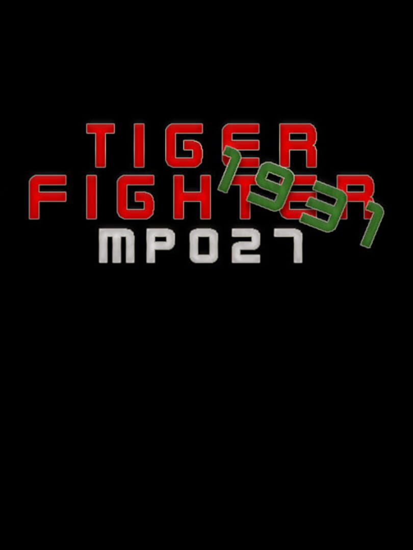 Tiger Fighter 1931: MP027 cover art