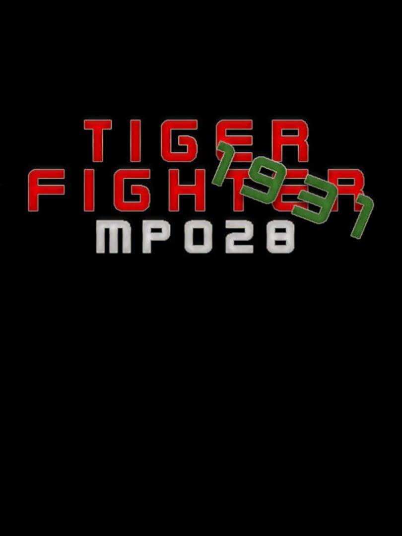 Tiger Fighter 1931: MP028 cover art