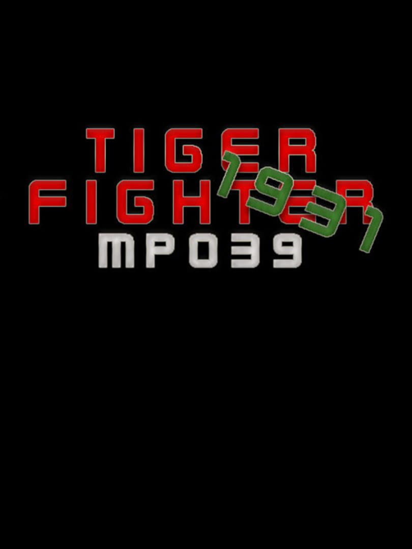 Tiger Fighter 1931: MP039 cover art