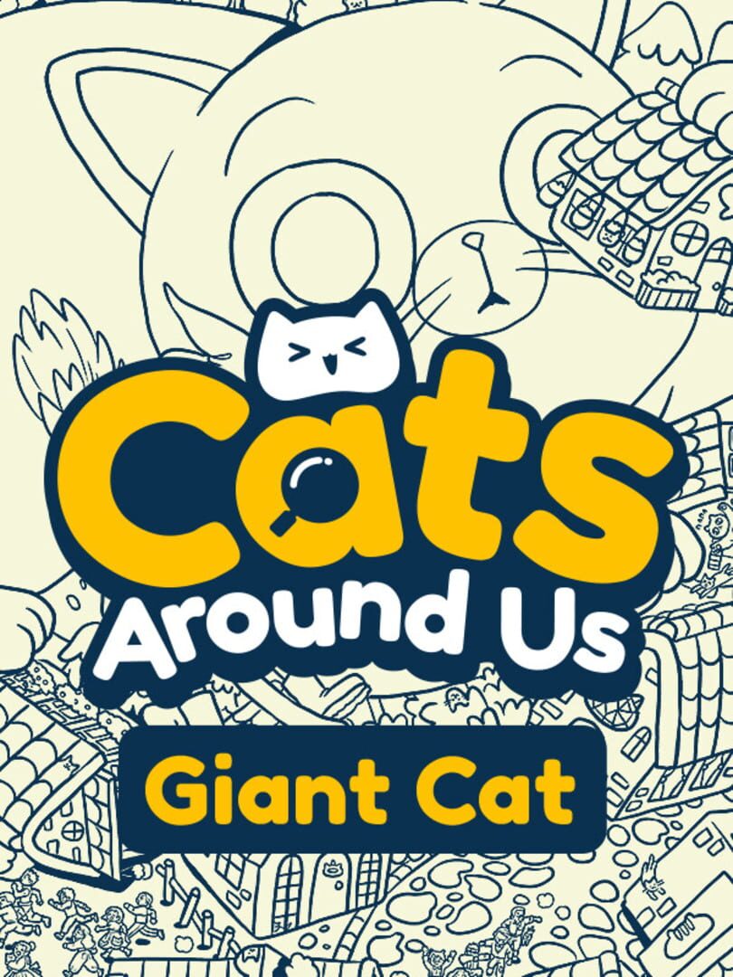 Cats Around Us: Giant Cat (2024)