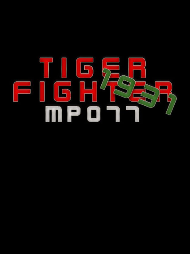 Tiger Fighter 1931: MP077 cover art