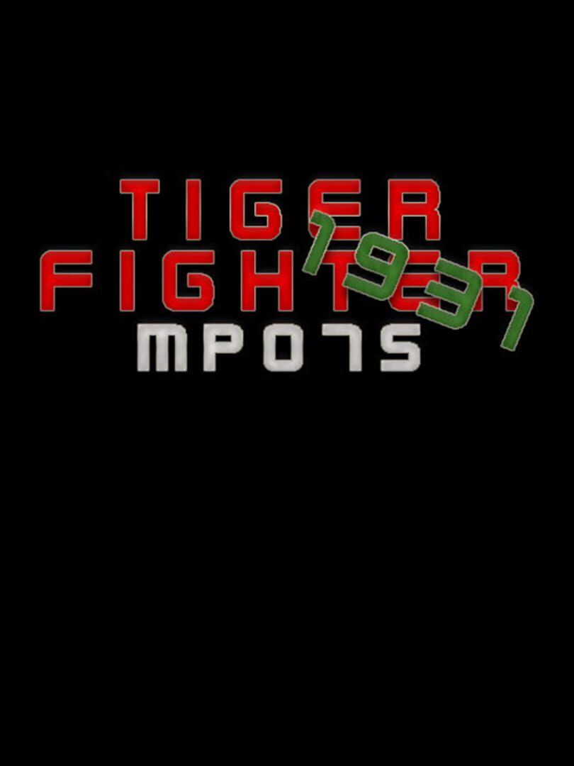 Tiger Fighter 1931: MP075 cover art