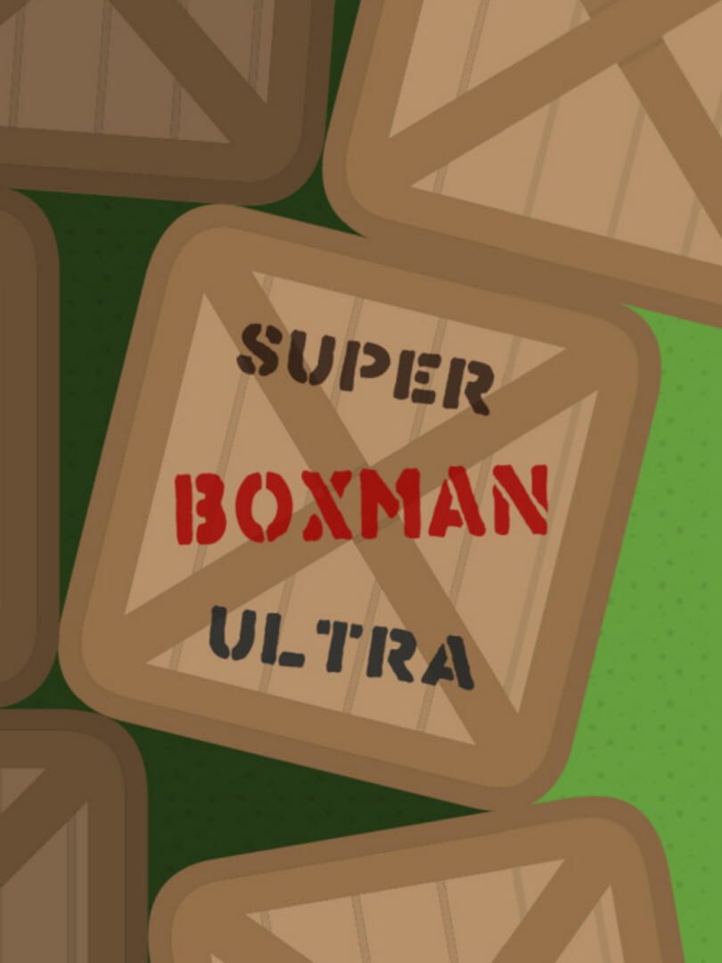 Super BoxMan Ultra (2017)