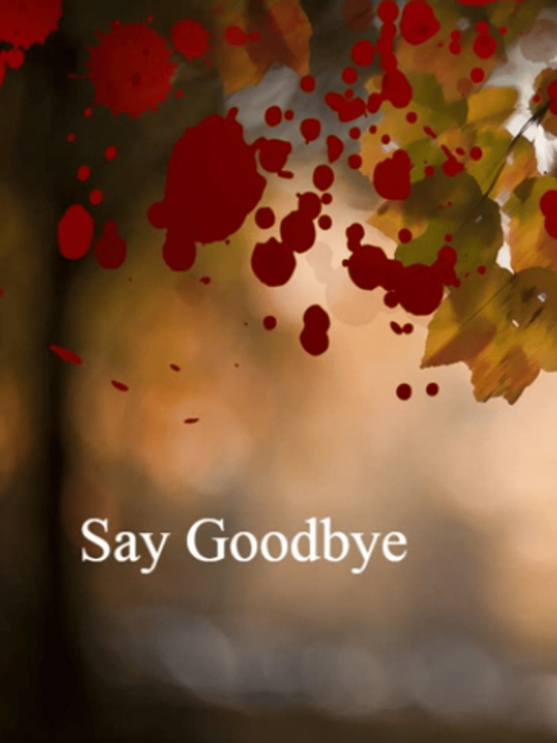 Say Goodbye Cover