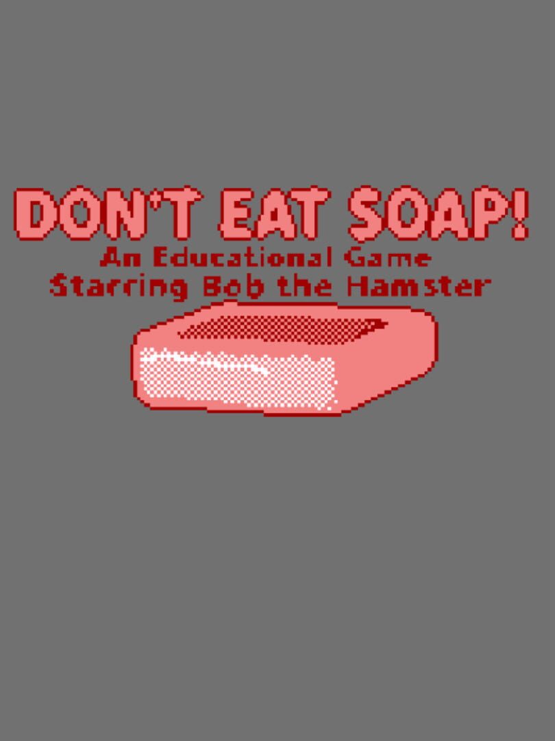 Don't Eat Soap! cover art