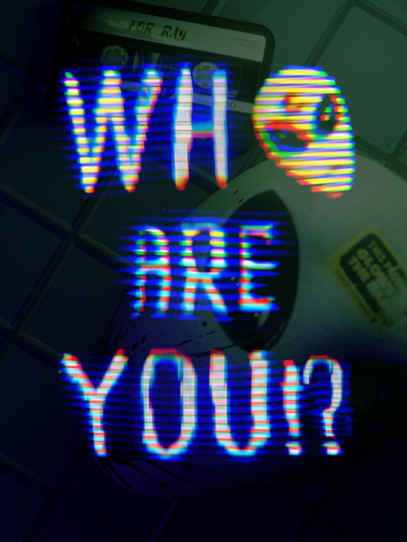 Who Are You!? (2025)