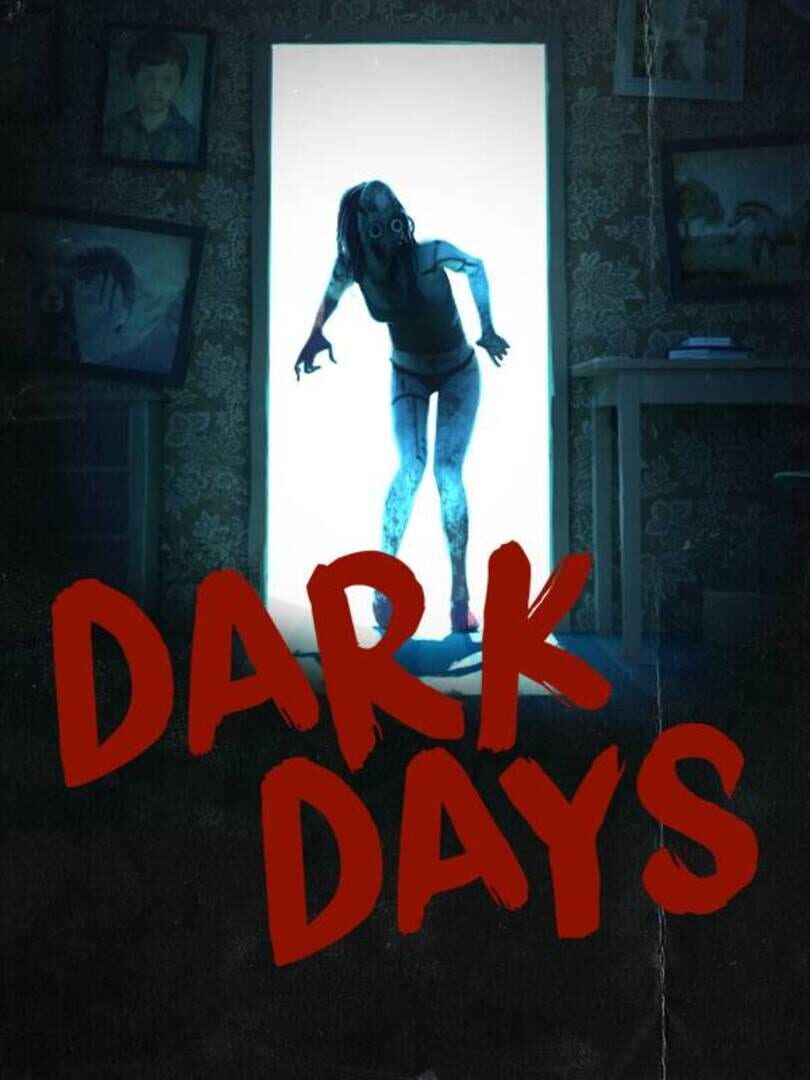 Dark Days (2024)